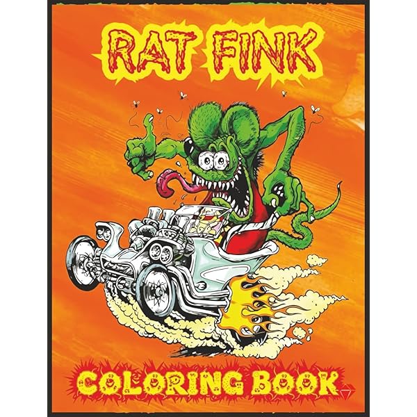 RAT FINK: ART OF ED 'BIG DADDY': Douglas Nason, Greg Escalante